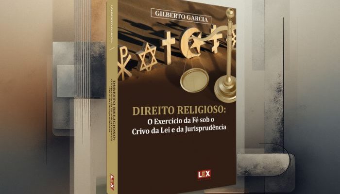 livro-Direito-Religioso-o-exercicio-da-fe-sob-o-crivo-da-lei-e-da-jurisprudencia-do-jurista-Gilberto-Garcia-Foto-Lex-EditoraFolha-GospelCanva